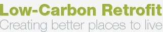 Low carbon retrofit, creating better places to live